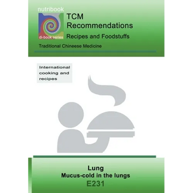 TCM - Lung - Mucus-cold in the Lung: E231 TCM - Lung - Mucus-cold in the Lung