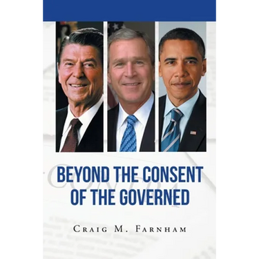 Beyond the Consent of the Governed