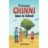 Princess Chinni Goes to School