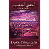 Dusk Orientalis: ex Chrysalis