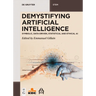 Demystifying Artificial Intelligence: Symbolic, Data-Driven, Statistical and Ethical AI