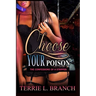 Choose Your Poison: Confessions of a Stripper