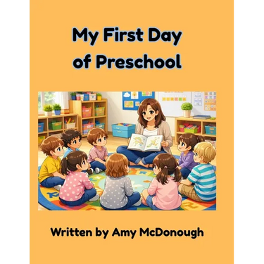My First Day of Preschool