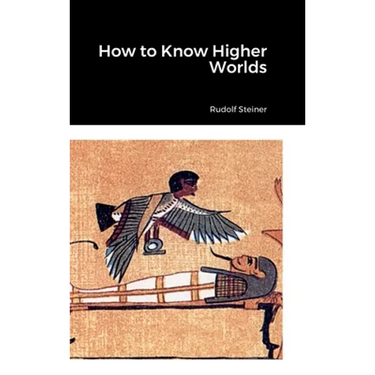 How to Know Higher Worlds