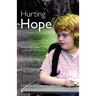 Hurting Hope: What Parents Feel When Their Children Suffer