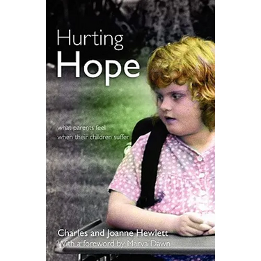 Hurting Hope: What Parents Feel When Their Children Suffer