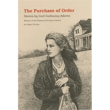 The Purchase of Order: Stories