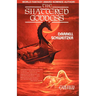 The Shattered Goddess