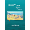 10,000 Years Before Present