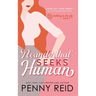 Neanderthal Seeks Human: A Smart Romance