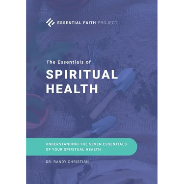 The Essentials of Spiritual Health