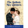 Unlikely Spy Catchers