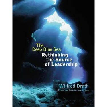 The Deep Blue Sea: Rethinking the Source of Leadership