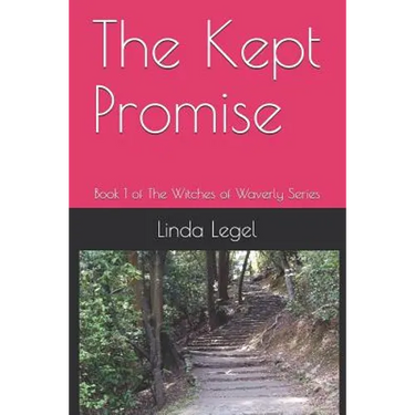 The Kept Promise: Book 1 of The Witches of Waverly Series