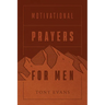 Motivational Prayers for Men (Milano Softone)
