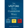 The Writing on the Classroom Wall