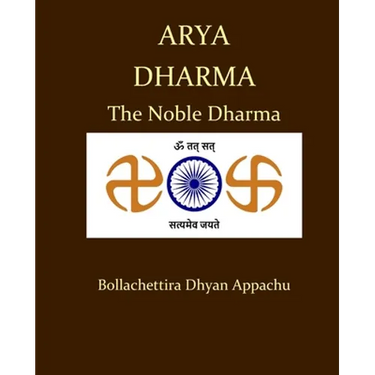 Arya Dharma: The Noble Dharma