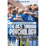 The Gaze Through Psychology: Learn How to Create Learning Environments for Your Football Teams
