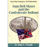 Sam Bell Maxey and the Confederate Indians