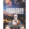 Provoked