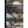 The Shale Shaker Digest; 6
