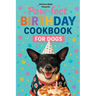 Paw-fect Birthday Cookbook for Dogs