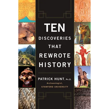 Ten Discoveries That Rewrote History