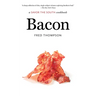 Bacon: A Savor the South Cookbook