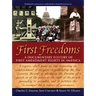 First Freedoms: A Documentary History of First Amendment Rights in America