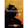 The Beekeeper's Wife