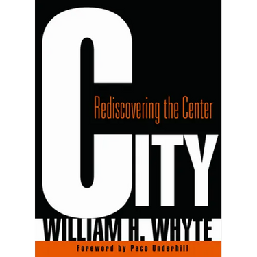 City: Rediscovering the Center