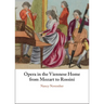Opera in the Viennese Home from Mozart to Rossini