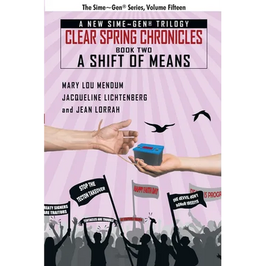 A Shift of Means: A Sime Gen(R) Novel