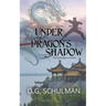Under the Dragon's Shadow