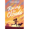 Racing the Clouds