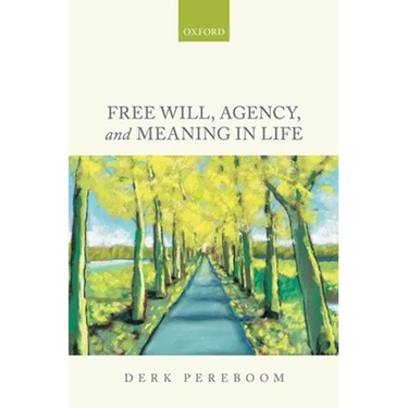 Free Will, Agency, and Meaning in Life