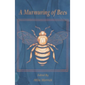 A Murmuring of Bees