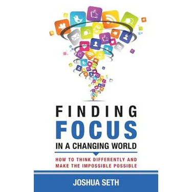 Finding Focus In A Busy World: How To Tune Out The Noise and Work Well Under Pressure
