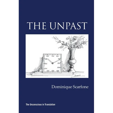 The Unpast