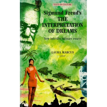 Sigmund Freud's the Interpretation of Dreams