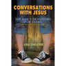 Conversations with Jesus: 365 Daily Devotions for Teens