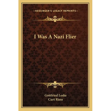 I Was A Nazi Flier