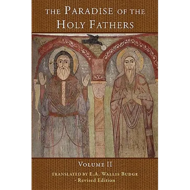 The Paradise of the Holy Fathers: Volume 2