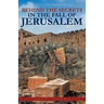 Behind the Secrets in the Fall of Jerusalem: Book 1 in the Seeker Trilogy