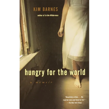 Hungry for the World: A Memoir