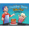 Daddies Bake Cakes Too!