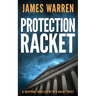 Protection Racket: A gripping thriller with a great twist