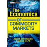 The Economics of Commodity Markets