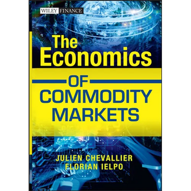 The Economics of Commodity Markets