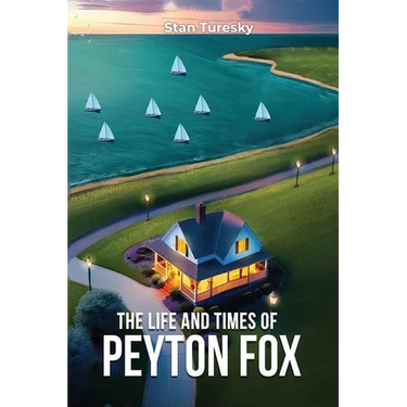 The Life and Times of Peyton Fox